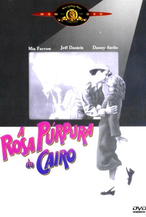 Cartaz do filme A ROSA PÚRPURA DO CAIRO – The Purple Rose of Cairo