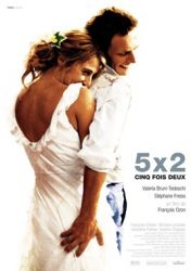 O AMOR EM 5 TEMPOS – 5X2