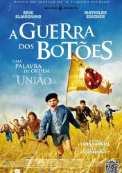 A GUERRA DOS BOTÕES – La Guerre des Boutons