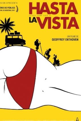 Cartaz do filme HASTA LA VISTA: VENHA COMO VOCÊ É – Hasta la Vista