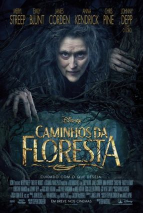 Cartaz do filme CAMINHOS DA FLORESTA – Into the Woods