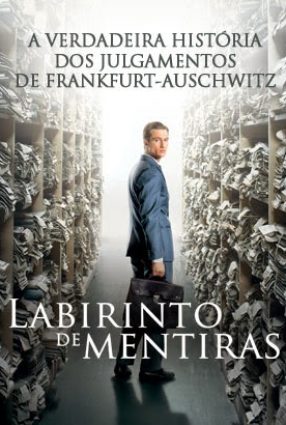 Cartaz do filme LABIRINTO DE MENTIRAS – Im Labyrinth des Schweigens