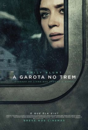 Cartaz do filme A GAROTA NO TREM – The Girl on the Train