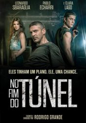 NO FIM DO TÚNEL – Al Final del Túnel