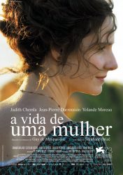 A VIDA DE UMA MULHER | UNE VIE