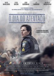 O DIA DO ATENTADO – PATRIOTS DAY