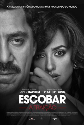 Cartaz do filme ESCOBAR: A TRAIÇÃO – Loving Pablo