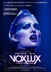 VOX LUX – O PREÇO DA FAMA – Vox Lux
