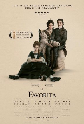Cartaz do filme A FAVORITA – The Favorite