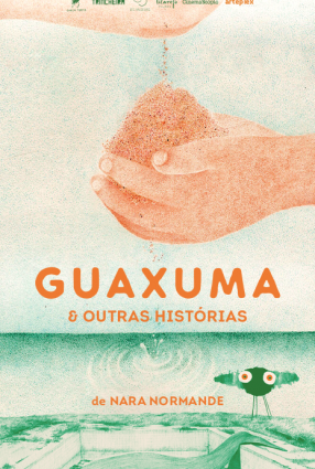 Cartaz do filme GUAXUMA E OUTRAS HISTÓRIAS