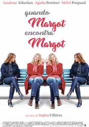 QUANDO MARGOT ENCONTRA MARGOT – La Belle et la belle