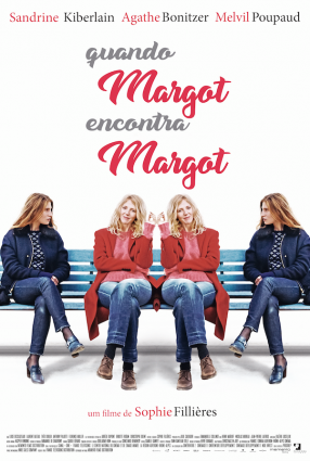 Cartaz do filme QUANDO MARGOT ENCONTRA MARGOT – La Belle et la belle