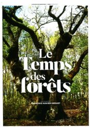O TEMPO DAS FLORESTAS – Le Temps des Forêts