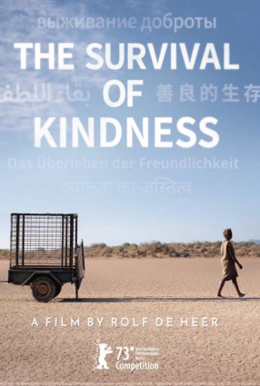 Cartaz do filme A SOBREVIVÊNCIA DA BONDADE – THE SURVIVAL OF KINDNESS