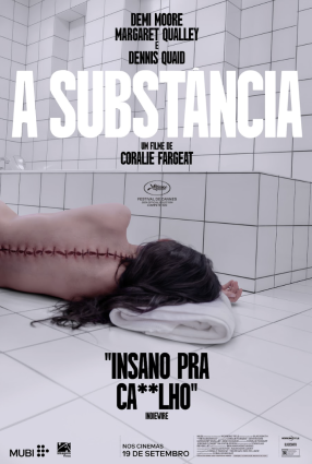 Cartaz do filme A SUBSTÂNCIA – the substance