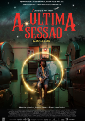 A ÚLTIMA SESSÃO – LAST FILM SHOW