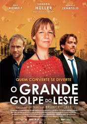 O GRANDE GOLPE DO LESTE – Zwei zu eins